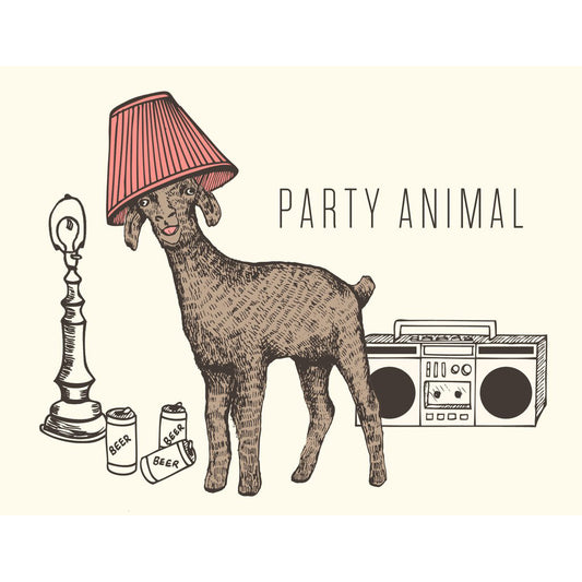 Canadian made birthday card with a silkscreened drawing of a goat with a lampshade on its head, and a boombox and empty beer cans on the floor. Caption reads: Party Animal