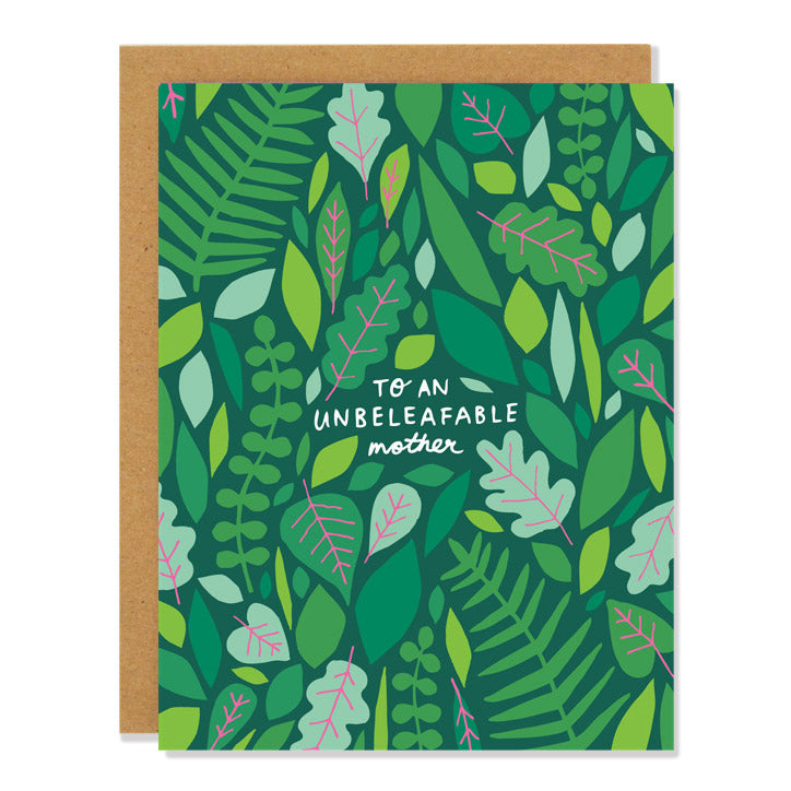 "Unbeleafable" Mother's Day Card