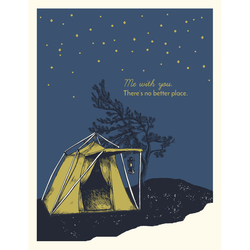 Made in Canada camping themed love and friendship card, with silkscreen drawing of a yellow tent under an indigo blue night sky. Caption reads: Me with you, there's no better place.