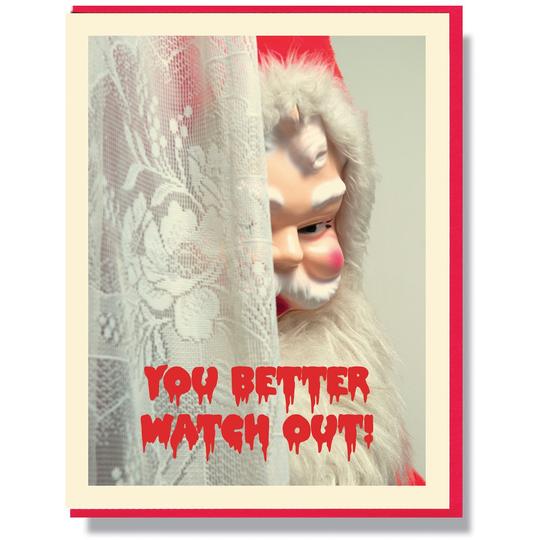 Creepy Santa Watch Out - Holiday Card