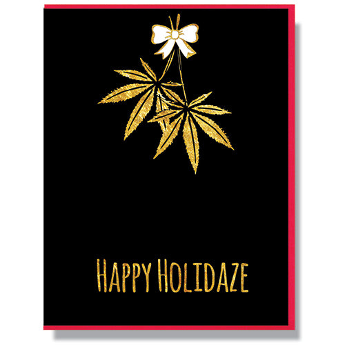 Happy Holidaze - Holiday Card